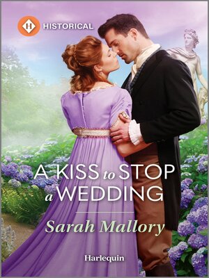 cover image of A Kiss to Stop a Wedding